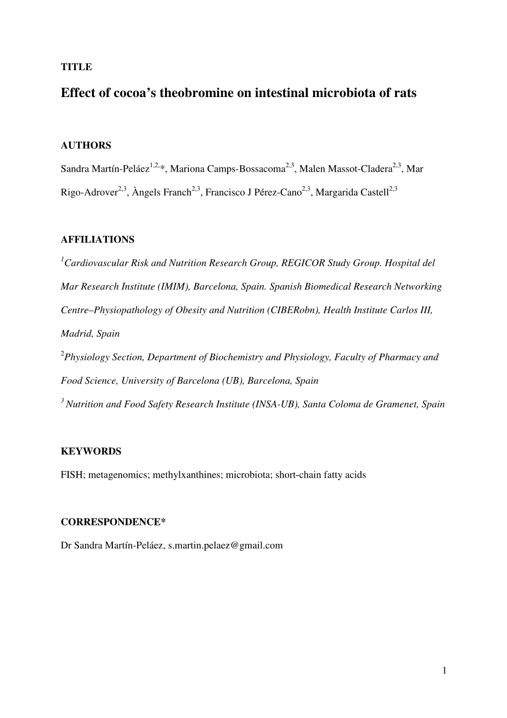 Effect of Cocoa's Theobromine on Intestinal Microbiota of Rats