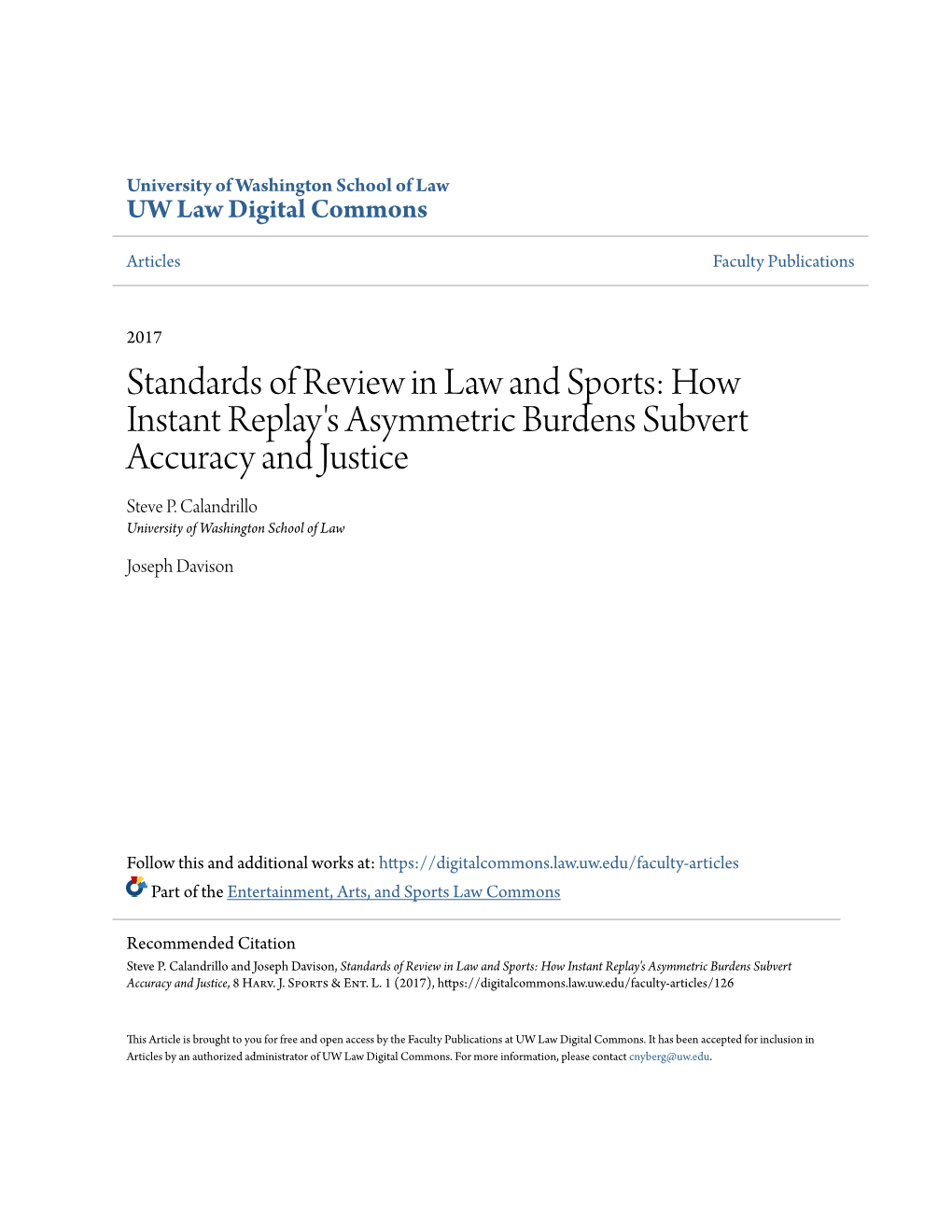 Standards of Review in Law and Sports: How Instant Replay's Asymmetric Burdens Subvert Accuracy and Justice Steve P