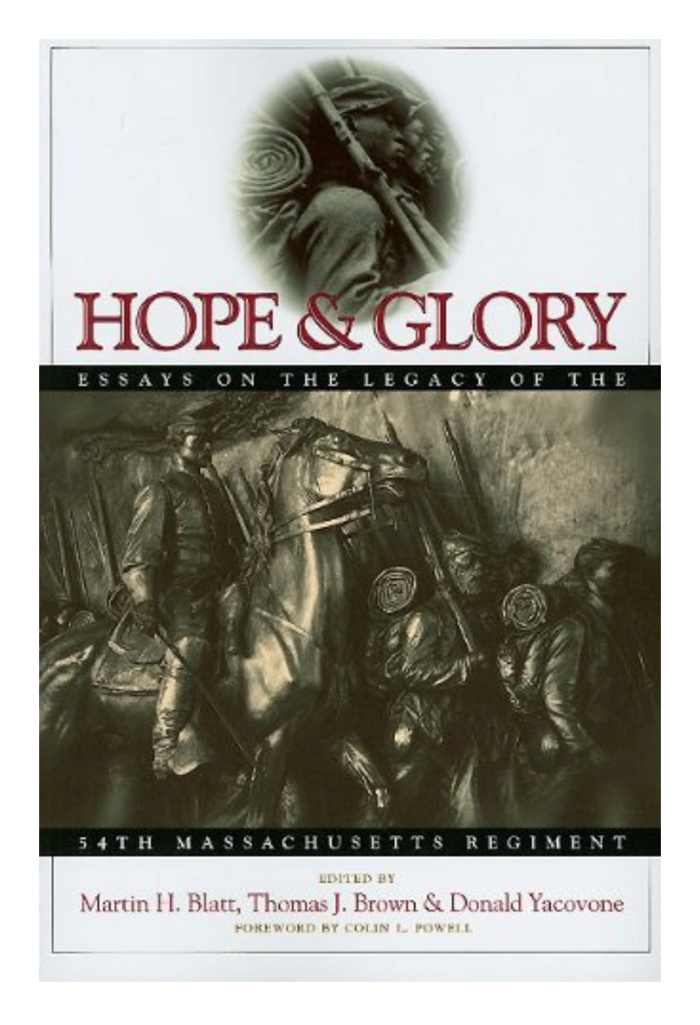 Glory: Hollywood History, Popular Culture, and the Fifty-Fourth Massachusetts Regiment