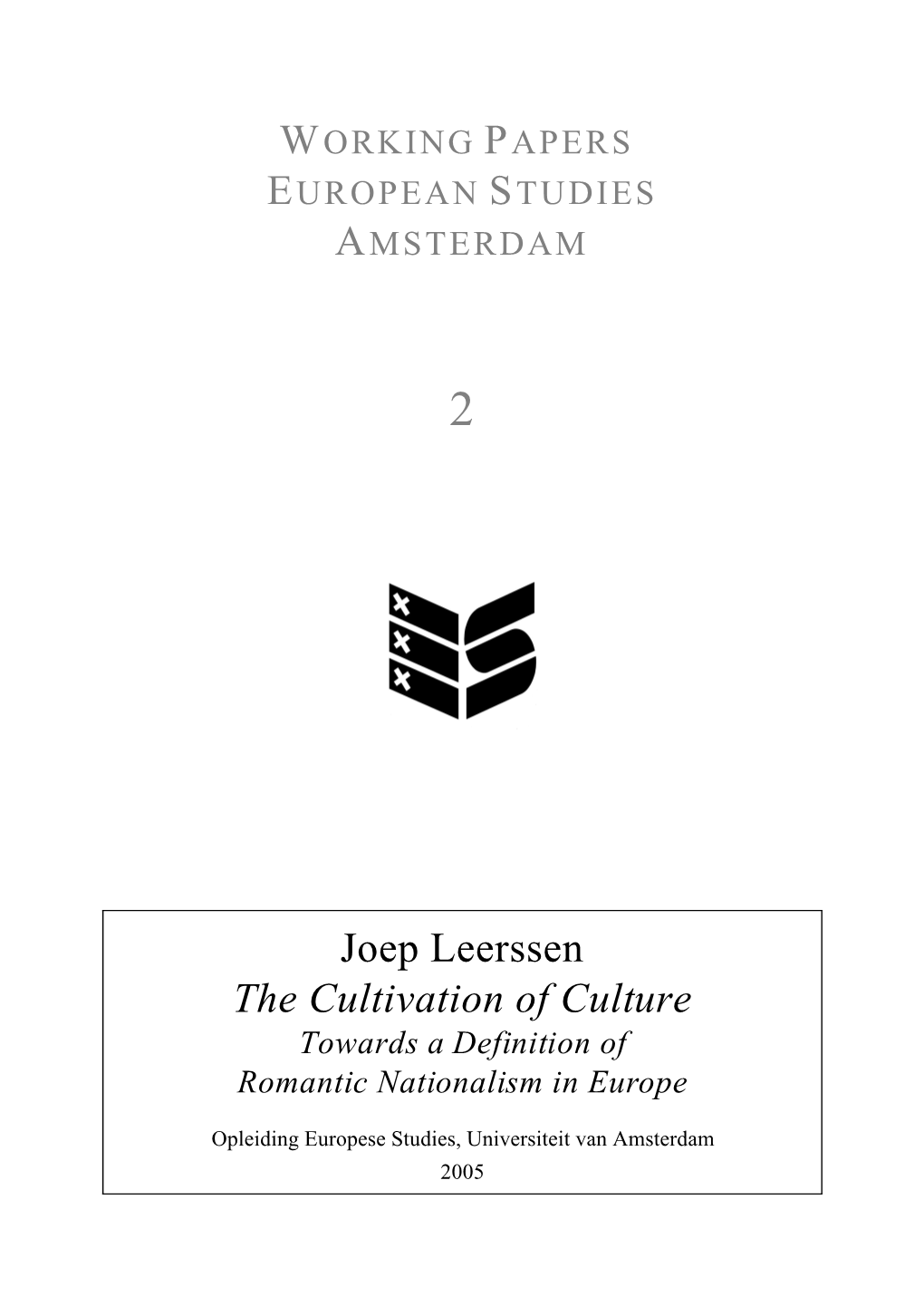 Joep Leerssen the Cultivation of Culture Towards a Definition of Romantic Nationalism in Europe