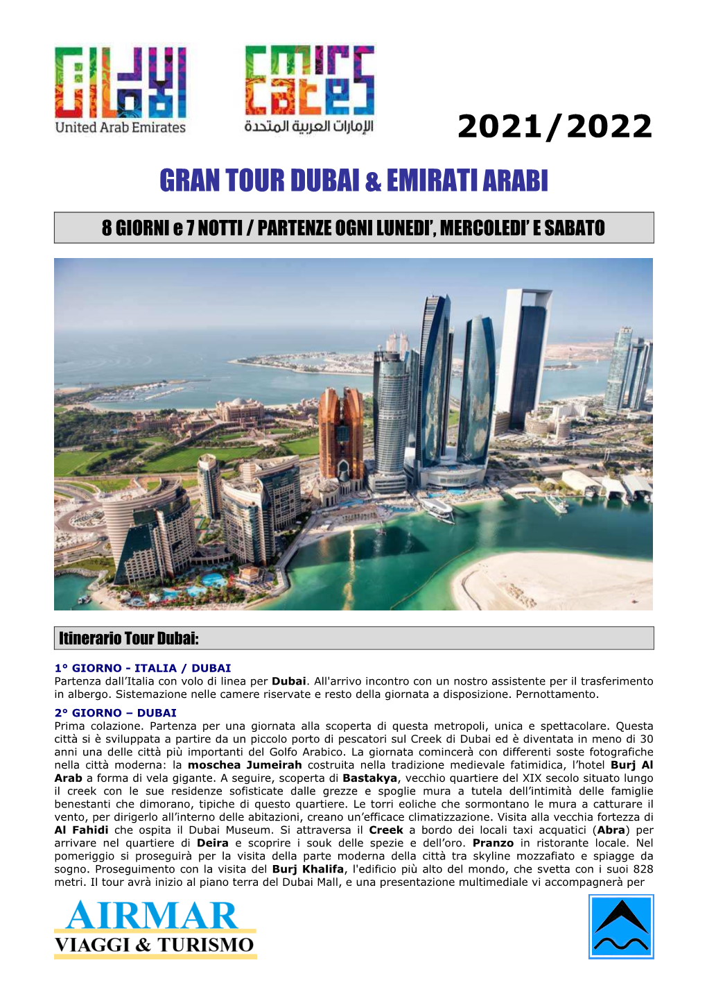 Gran Tour Dubai & Emiratiarabi