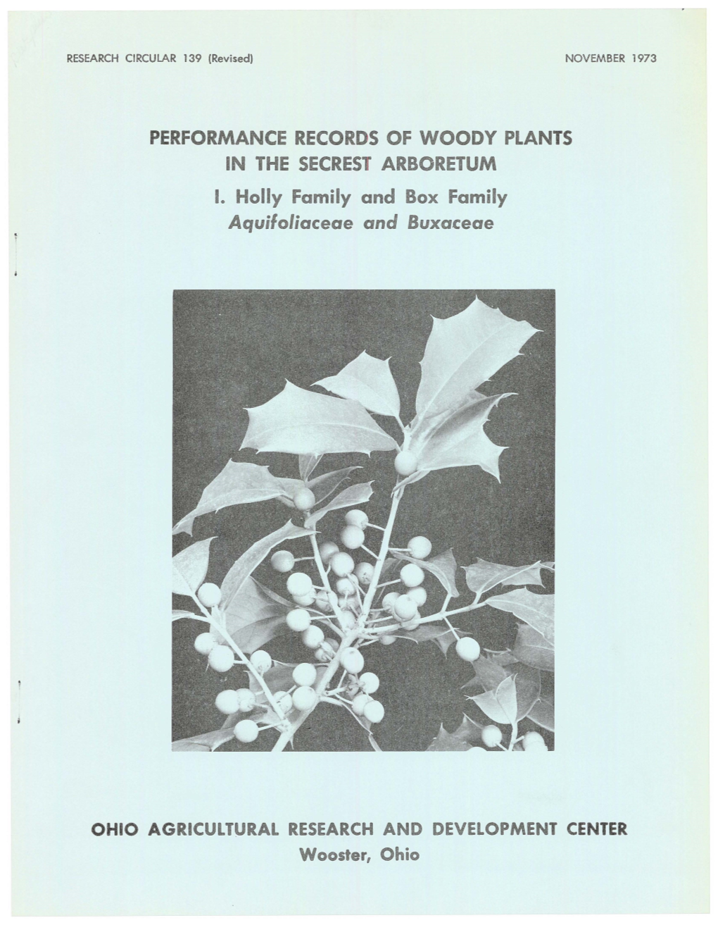 PERFORMANCE RECORDS of WOODY PLANTS in E SECRES ARB E UM T Hol Y Family and Box Family Quiloliaceae and Bux.Aceae