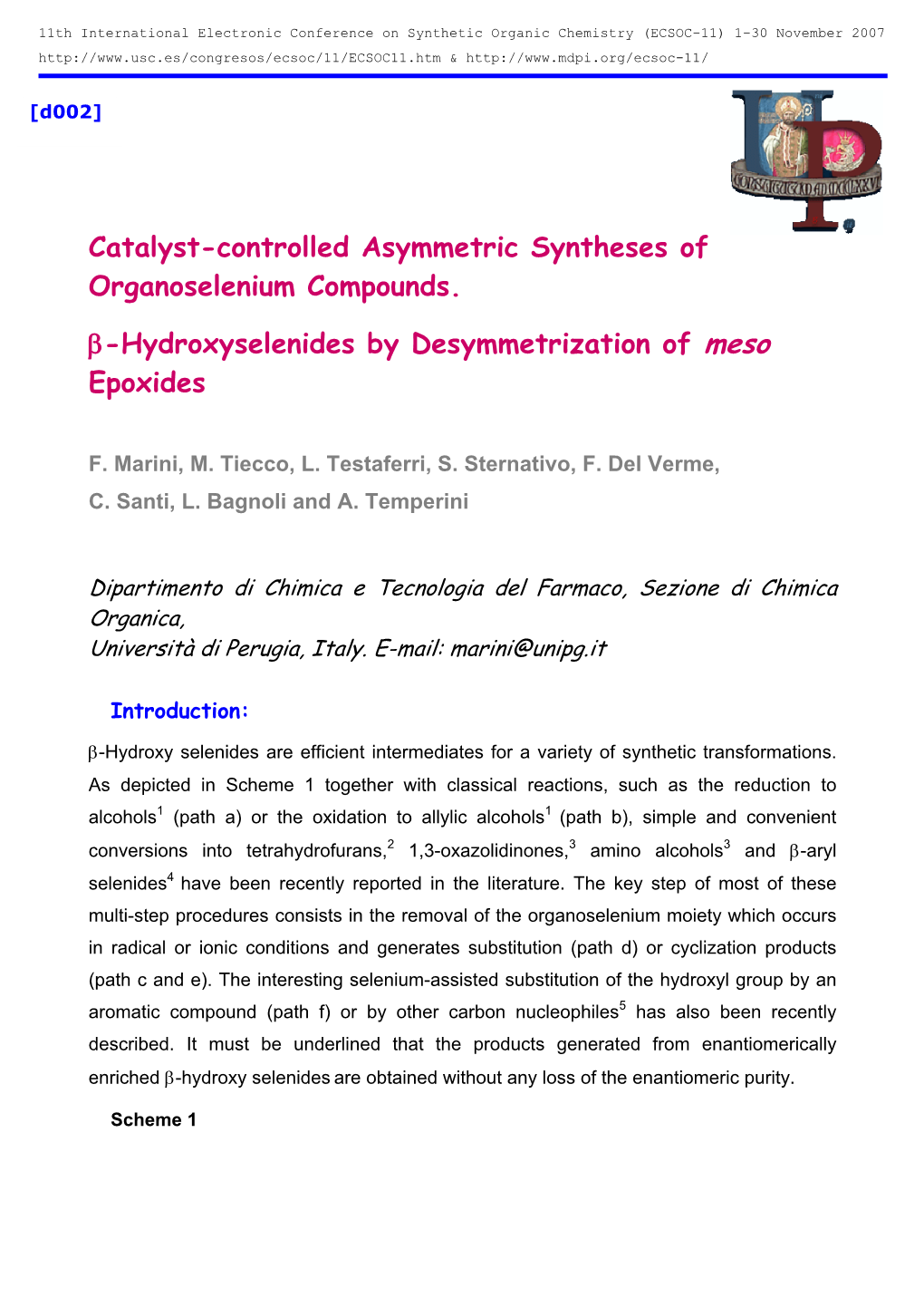 Catalyst-Controlled Asymmetric Syntheses of Organoselenium Compounds