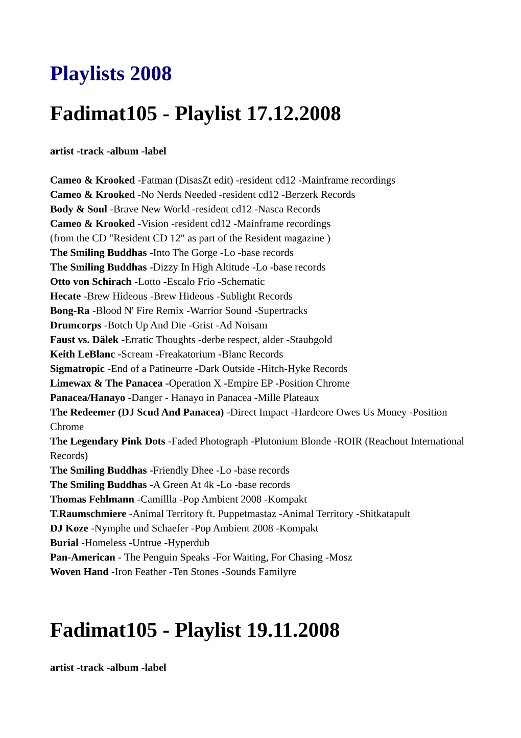 2008 Fadimat105 - Playlist 17.12.2008 Artist -Track -Album -Label