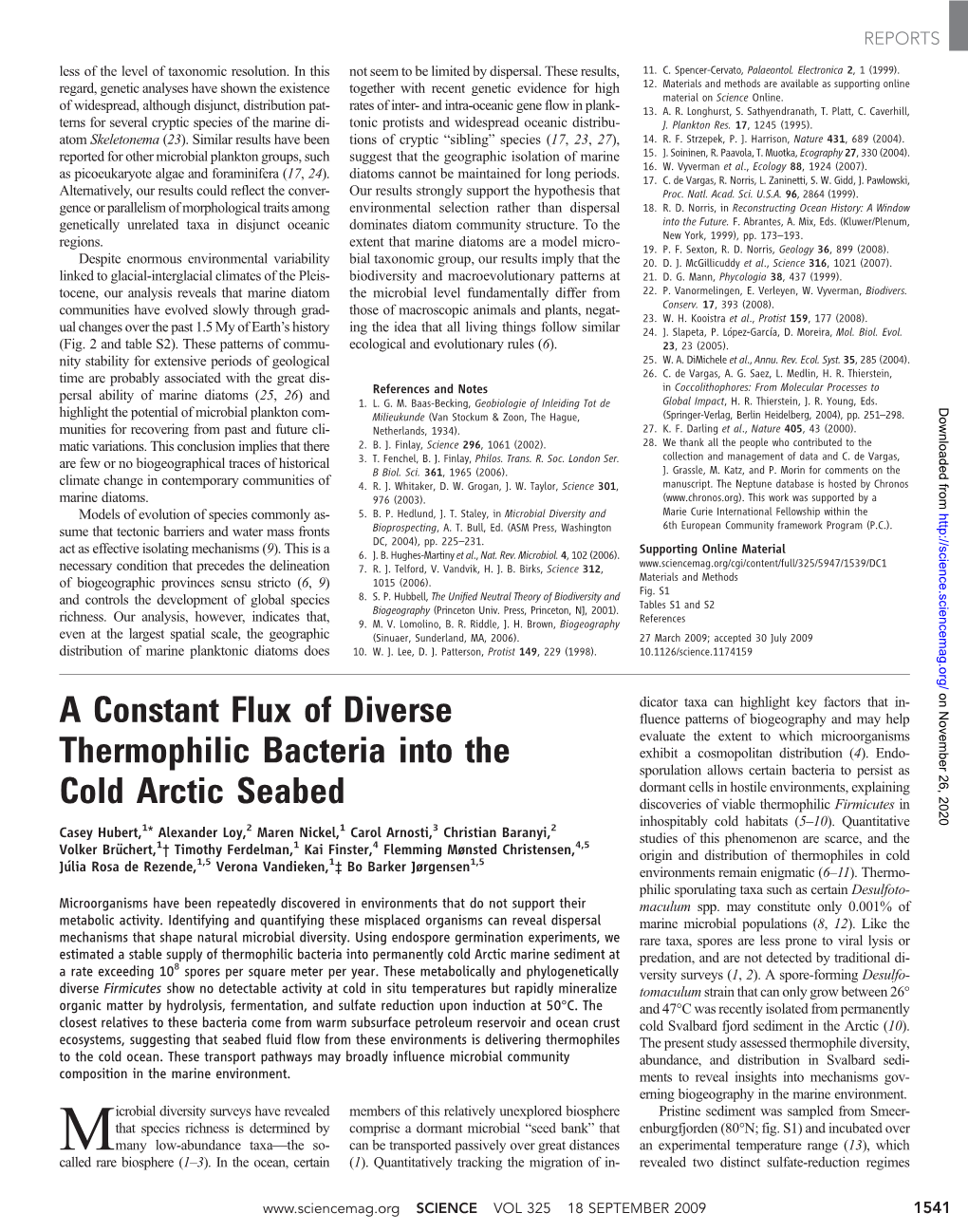 A Constant Flux of Diverse Thermophilic Bacteria Into the Cold