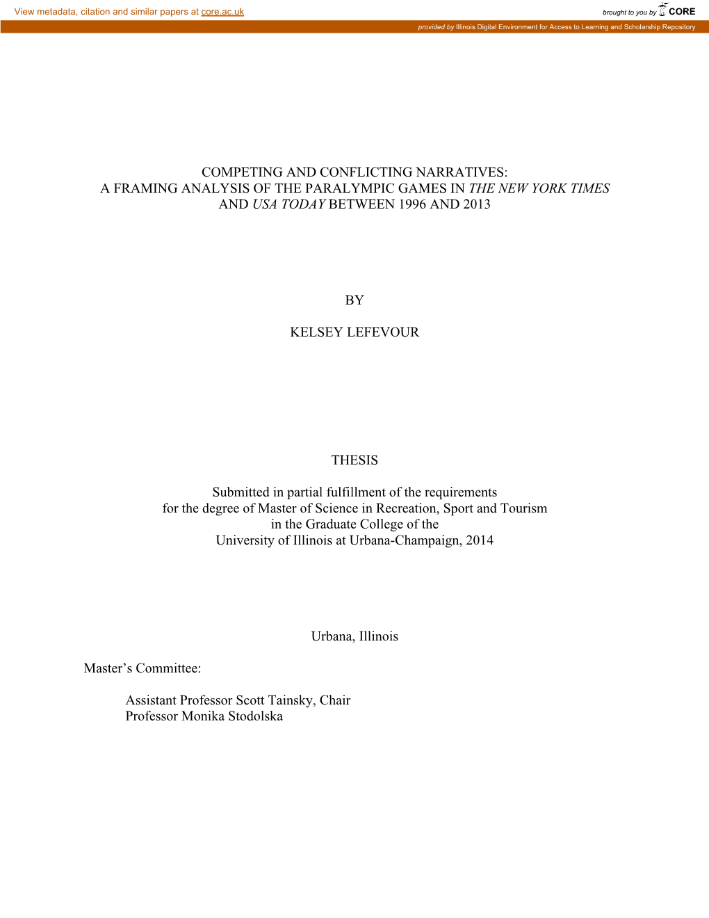 A Framing Analysis of the Paralympic Games in the New York Times and Usa Today Between 1996 and 2013