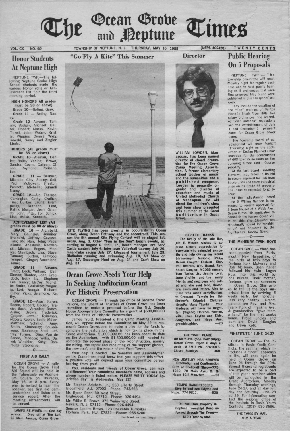 16, 1985 (USPS .402420) TWENTY CENTS Honor Students "Go Fly a Kite" This Simmer Director Public Hearing at Neptune High on 5 Proposals NEPTUNE TWP