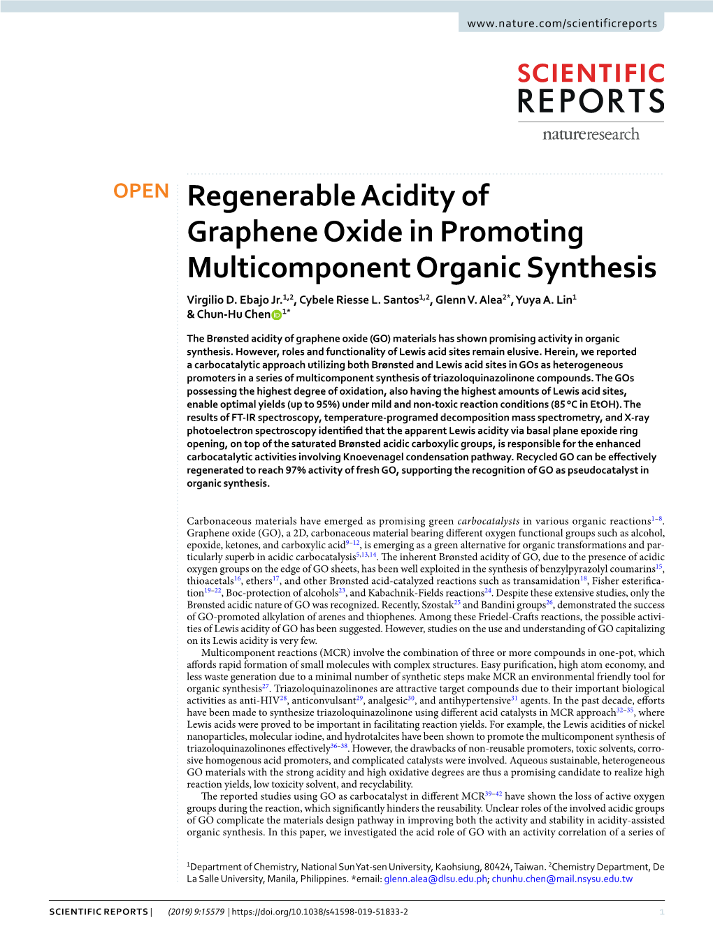 Regenerable Acidity of Graphene Oxide in Promoting Multicomponent Organic Synthesis Virgilio D