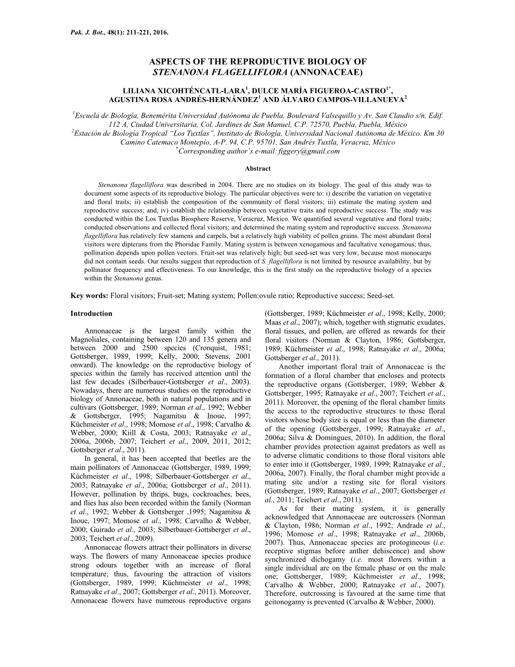 Aspects of the Reproductive Biology of Stenanona Flagelliflora (Annonaceae)