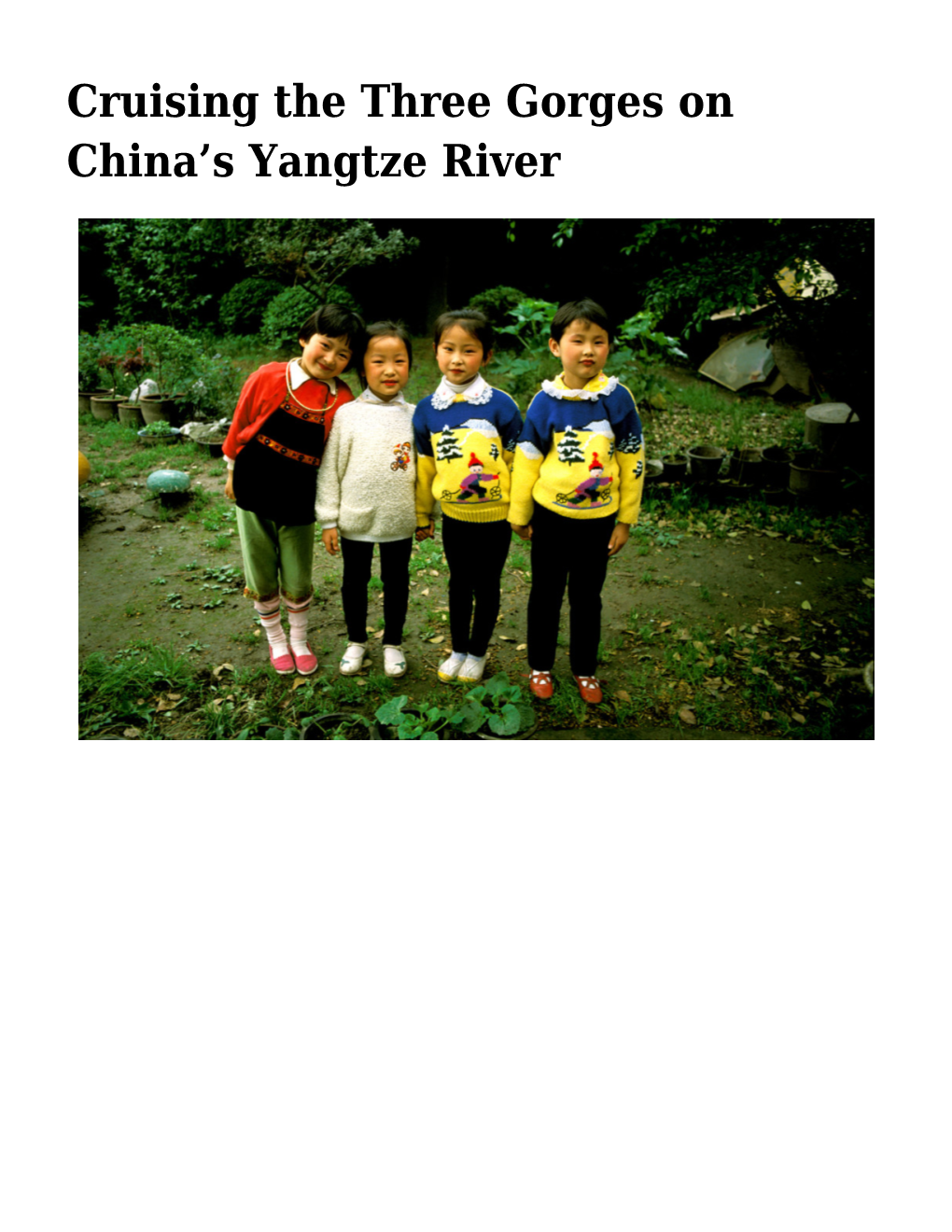 Cruising the Three Gorges on China&