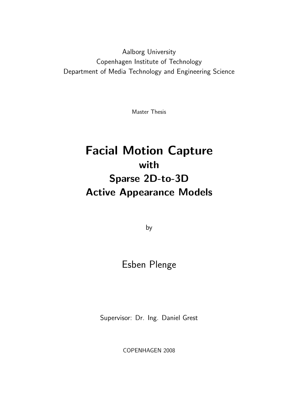 Facial Motion Capture with Sparse 2D-To-3D Active Appearance Models