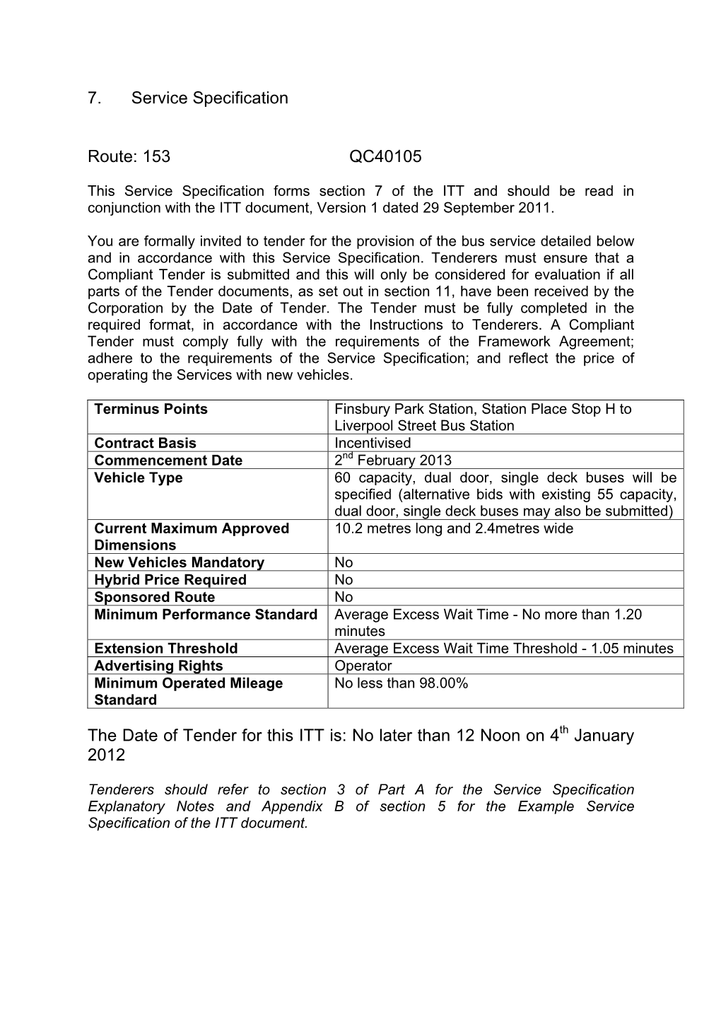 7. Service Specification Route: 153 QC40105 The