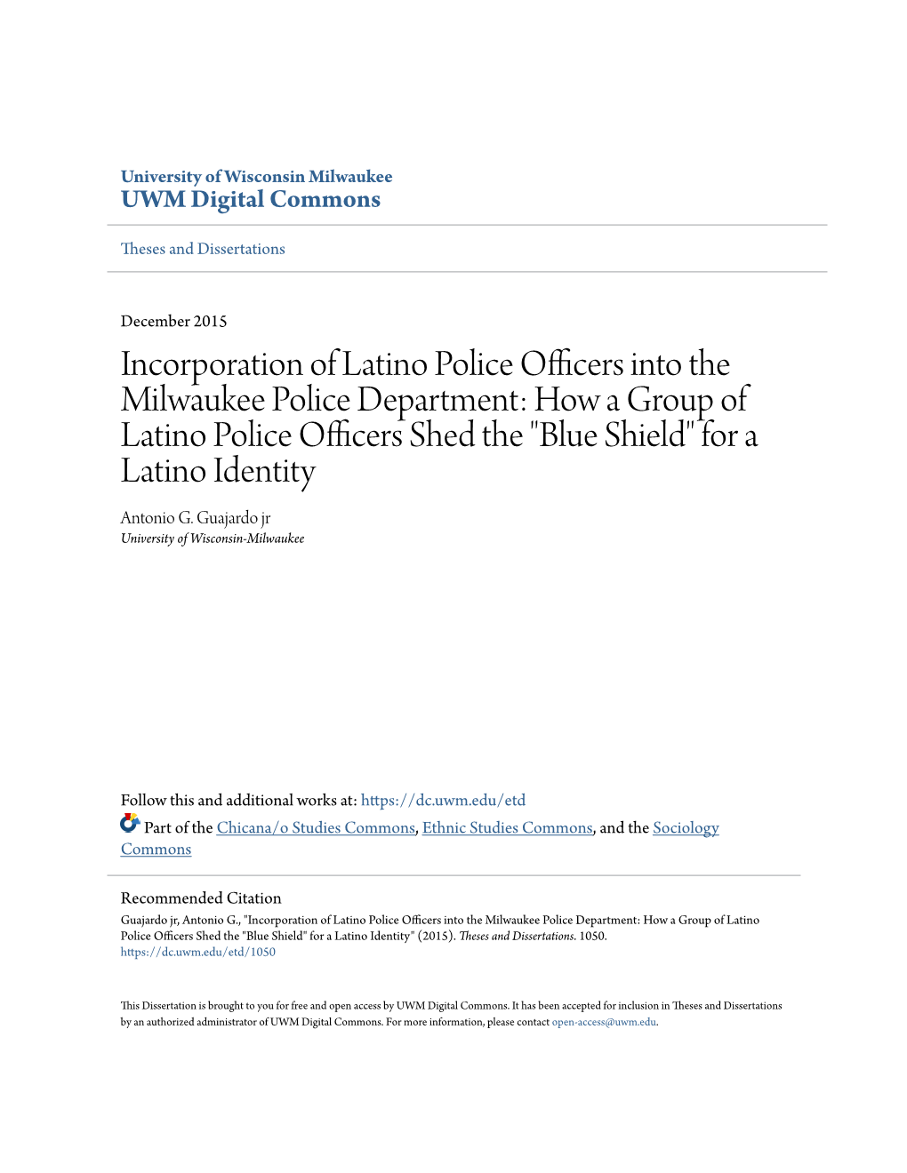 Incorporation of Latino Police Officers Into the Milwaukee Police Department