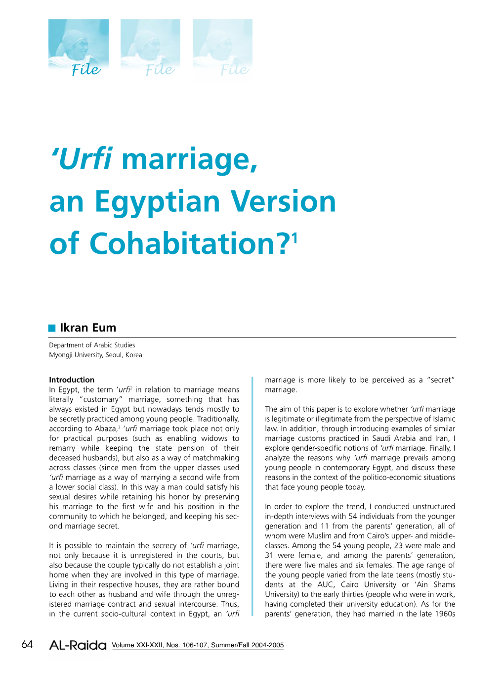 'Urfi Marriage, an Egyptian Version of Cohabitation?1