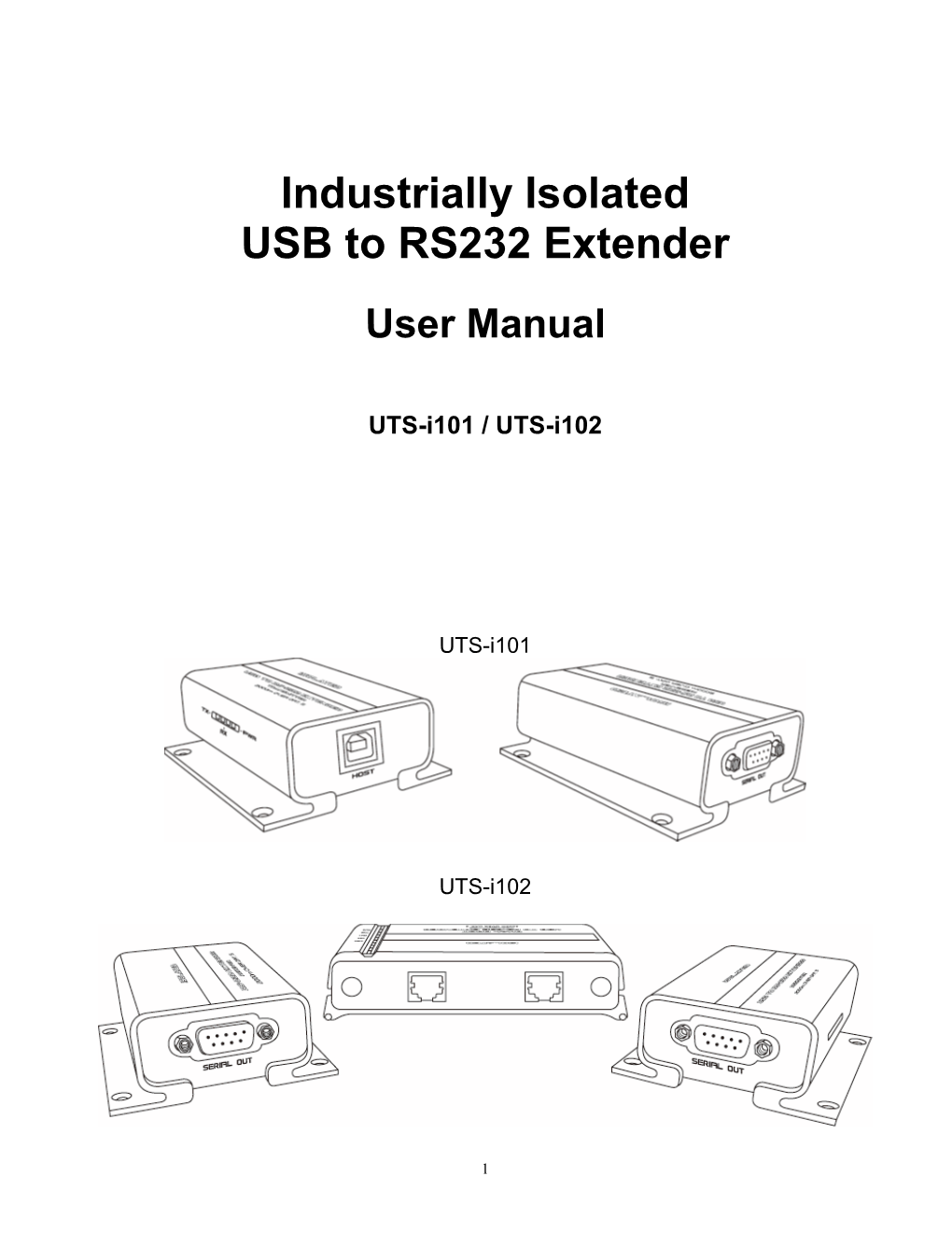 Industrially Isolated USB to RS232 Extender