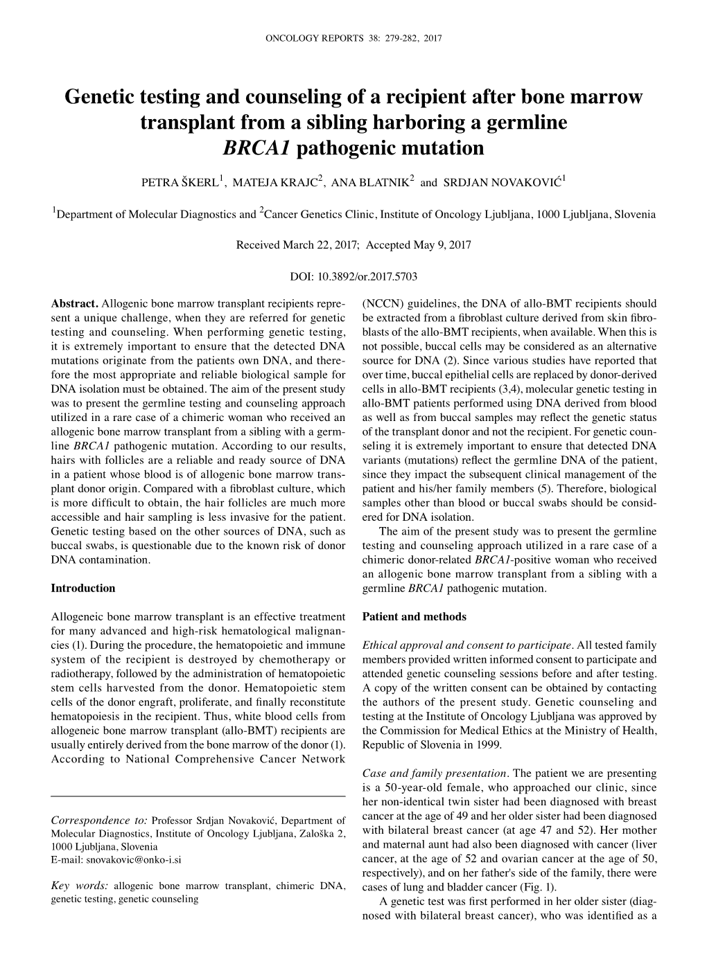 Genetic Testing and Counseling of a Recipient After Bone Marrow Transplant from a Sibling Harboring a Germline BRCA1 Pathogenic Mutation