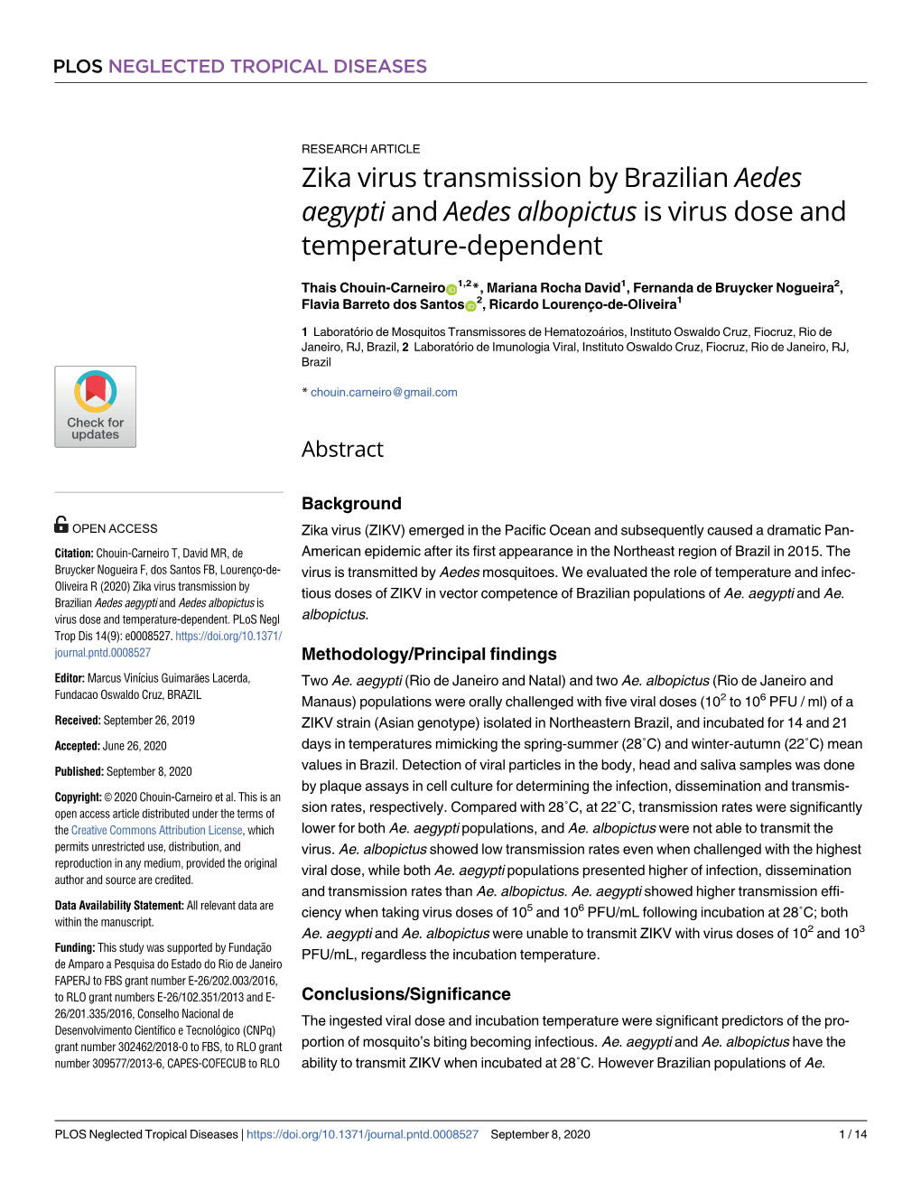 Zika Virus Transmission by Brazilian Aedes Aegypti and Aedes Albopictus Is Virus Dose and Temperature-Dependent