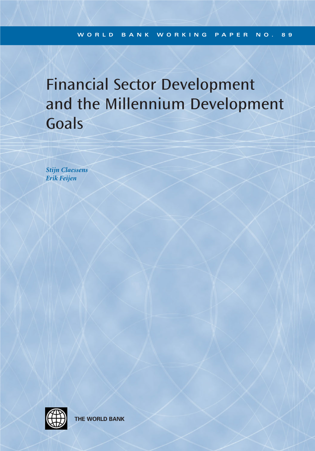 Financial Sector Development and the Millennium Development Goals