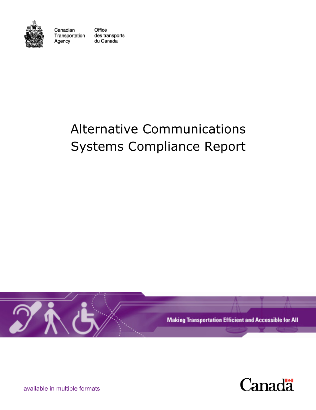 Alternative Communications Systems Compliance Report