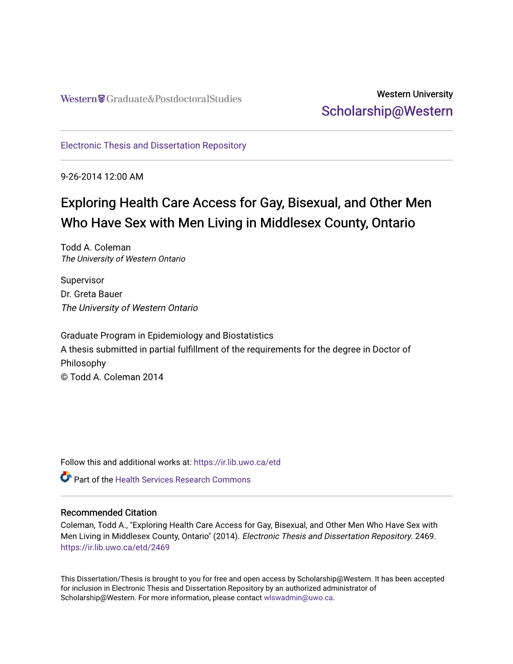 Exploring Health Care Access for Gay, Bisexual, and Other Men Who Have Sex with Men Living in Middlesex County, Ontario