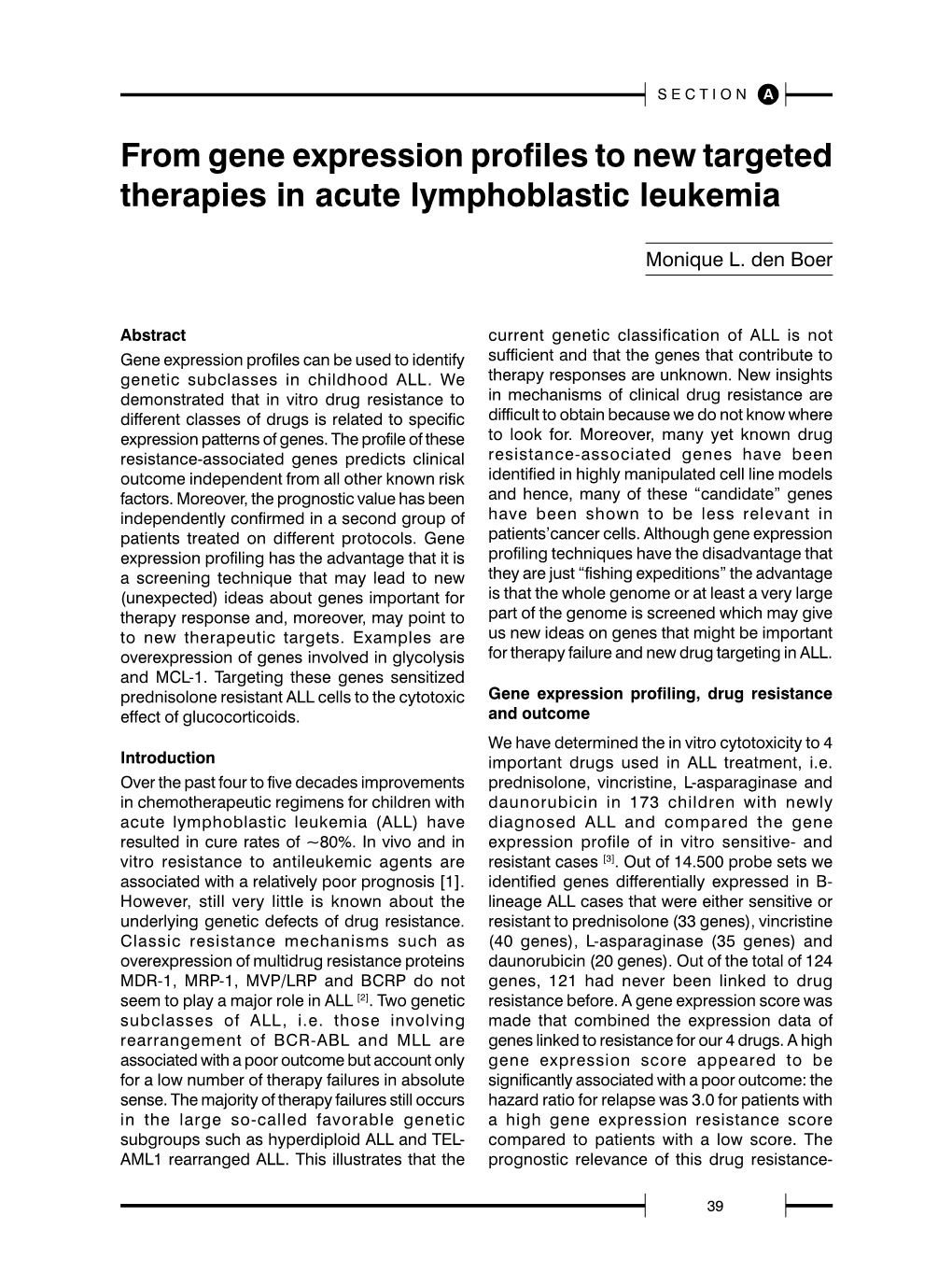 From Gene Expression Profiles to New Targeted Therapies in Acute Lymphoblastic Leukemia