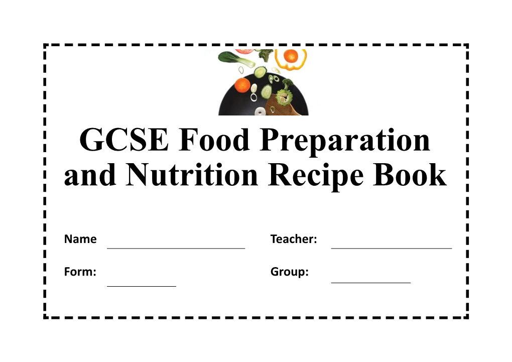 GCSE Food Preparation and Nutrition Recipe Book