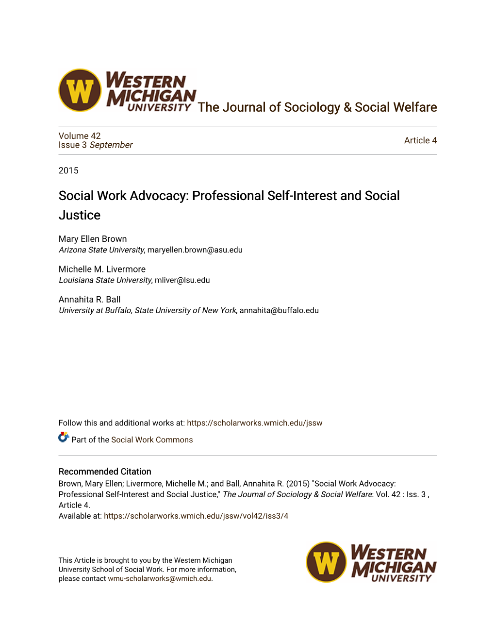 Social Work Advocacy: Professional Self-Interest and Social Justice