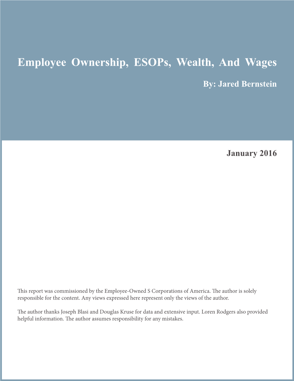 Employee Ownership, Esops, Wealth, and Wages