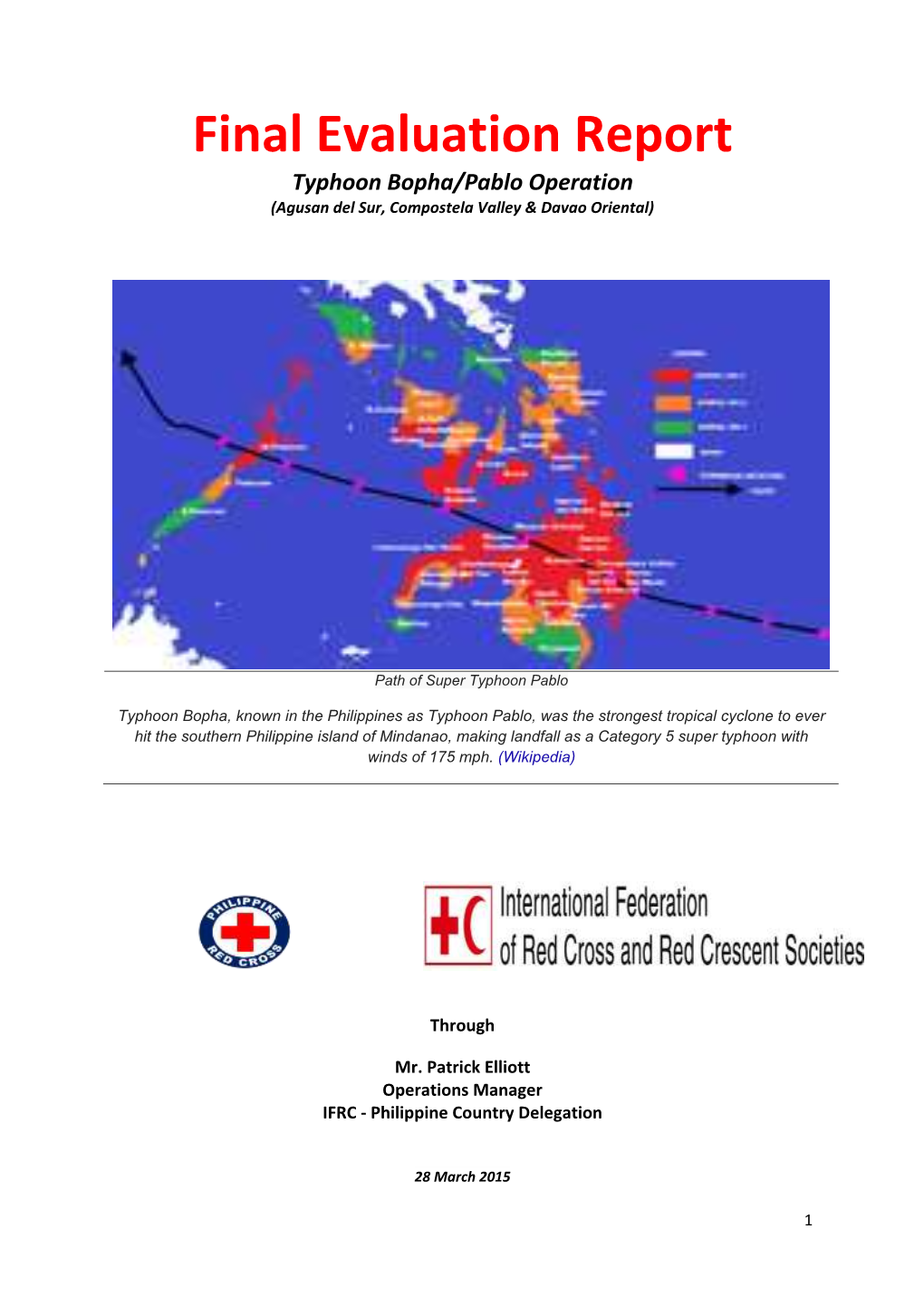 Final Evaluation Report Typhoon Bopha/Pablo Operation (Agusan Del Sur, Compostela Valley & Davao Oriental)