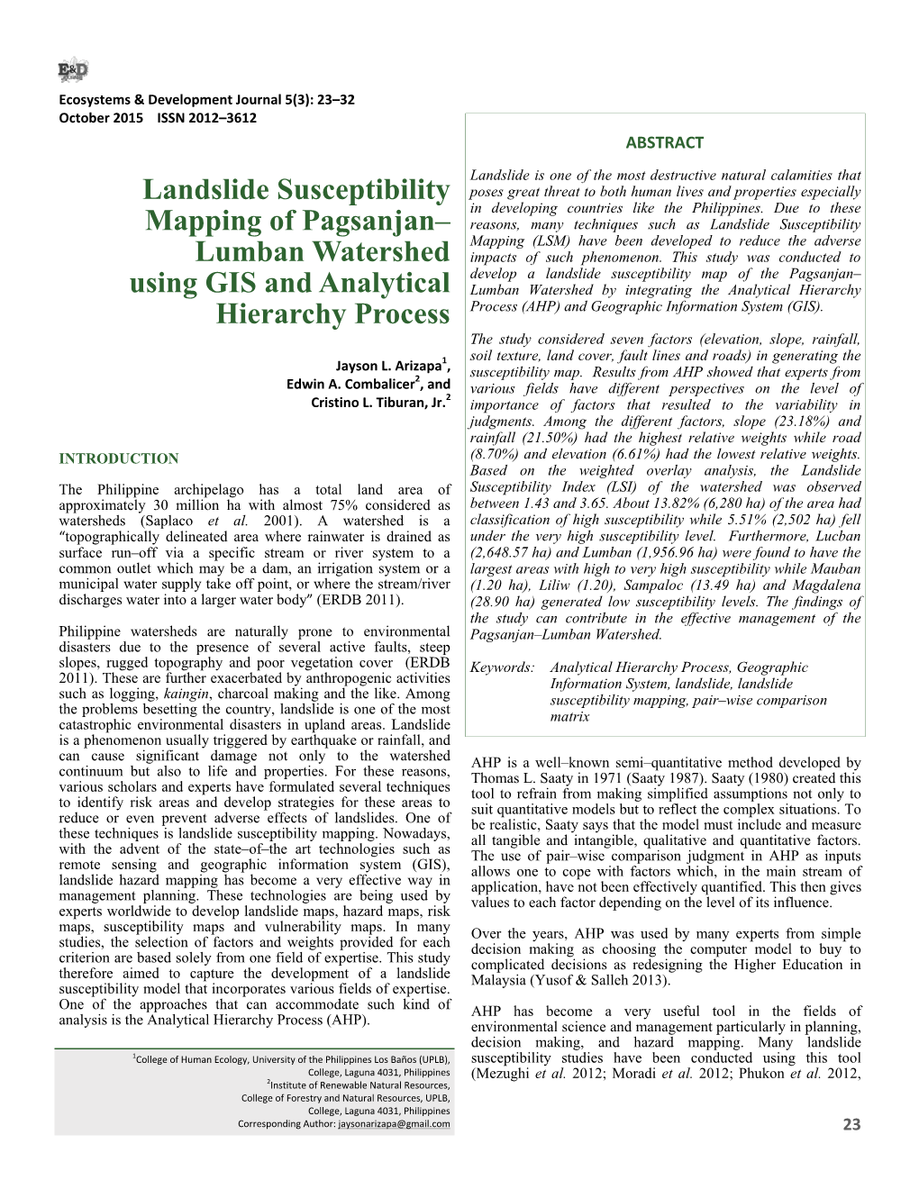 Landslide Susceptibility Mapping of Pagsanjan– Lumban Watershed