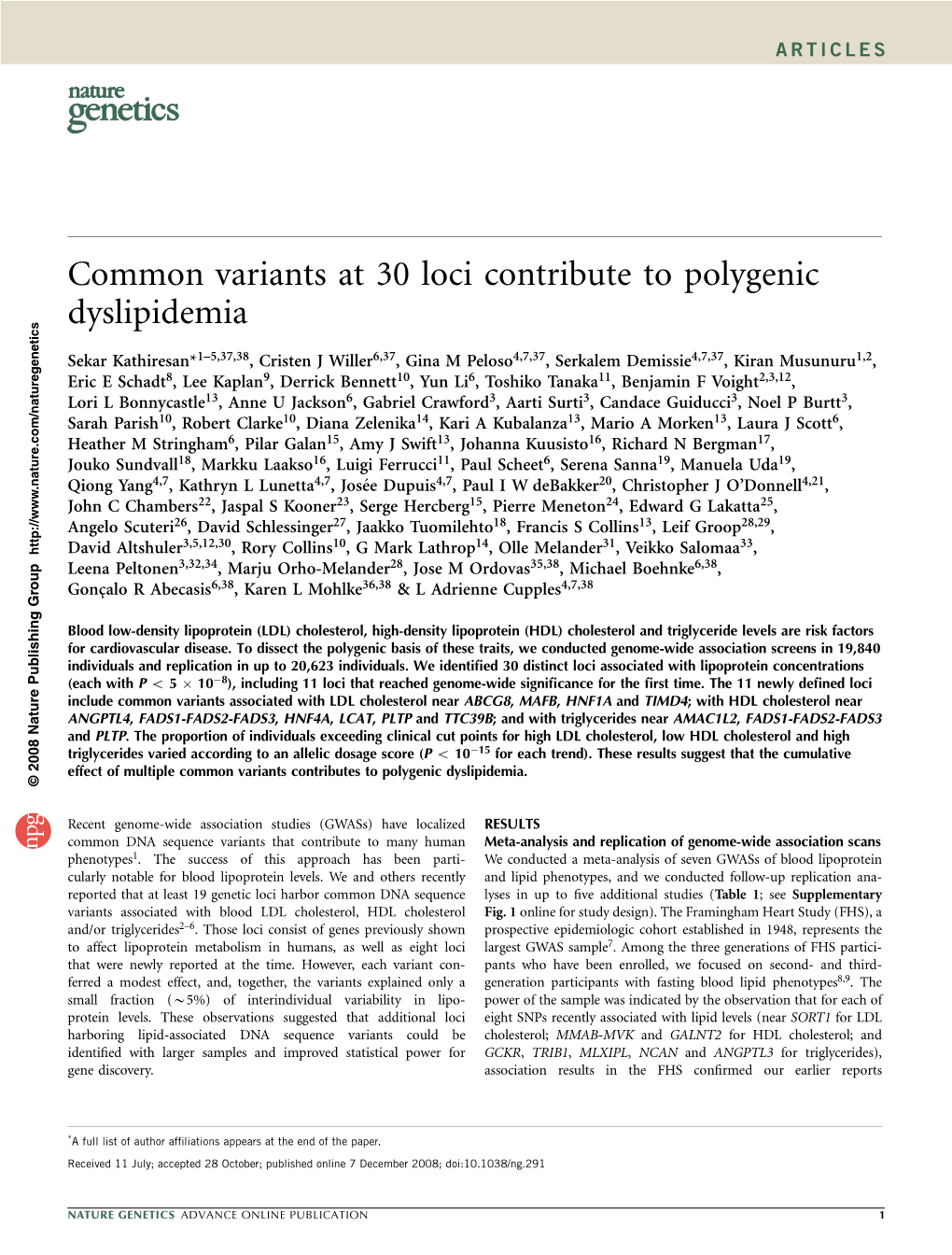 Common Variants at 30 Loci Contribute to Polygenic Dyslipidemia