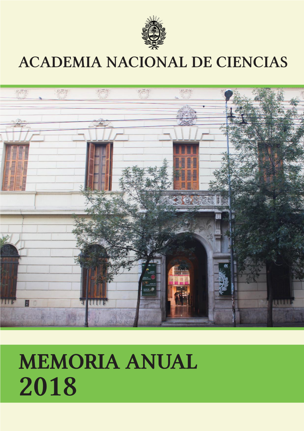 Homenaje a La Universidad Nacional De Córdoba Por El “Centenario De La Reforma Universitaria” .....23 Premios Academia Nacional De Ciencias ……………………………………………