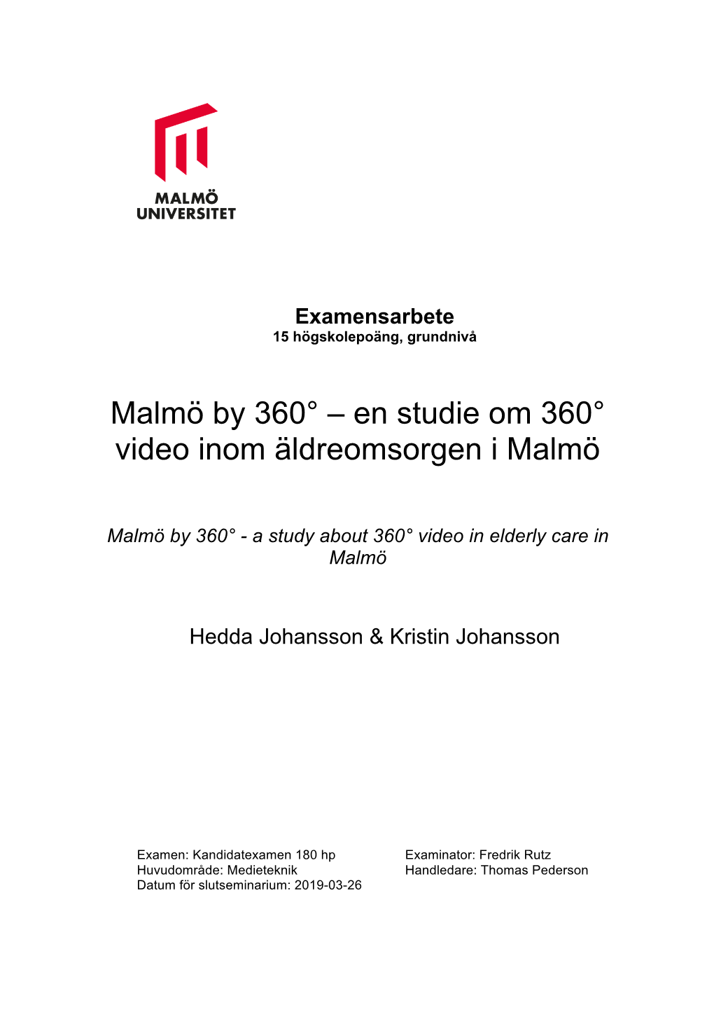 En Studie Om 360° Video Inom Äldreomsorgen I Malmö