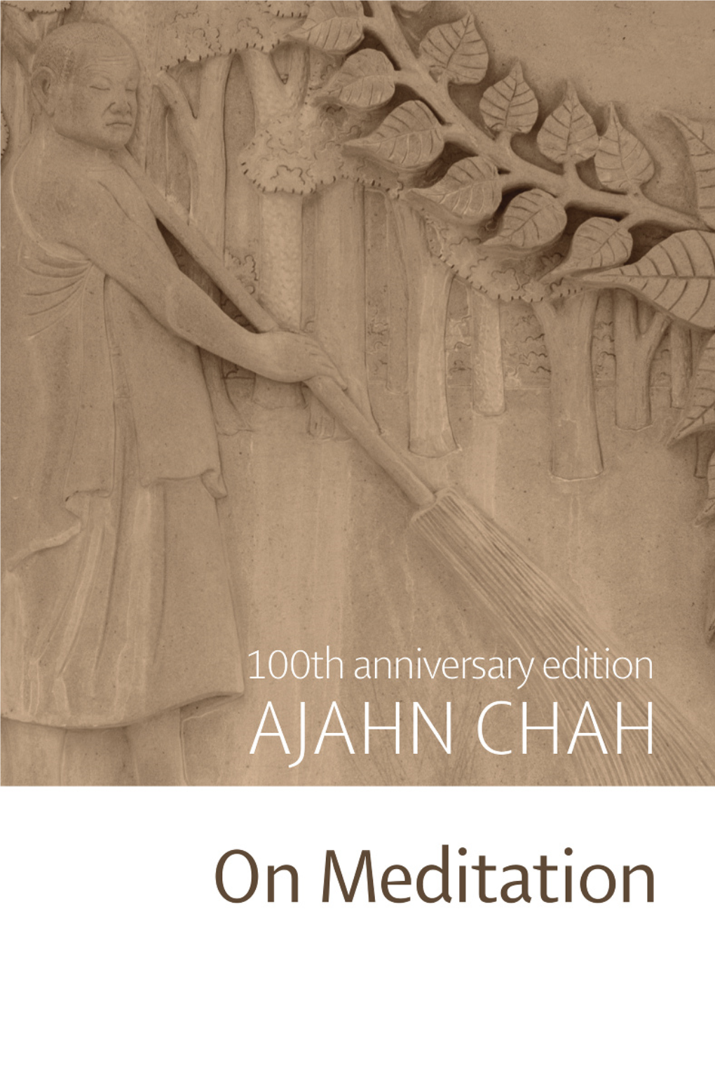 On Meditation by Ajahn Chah
