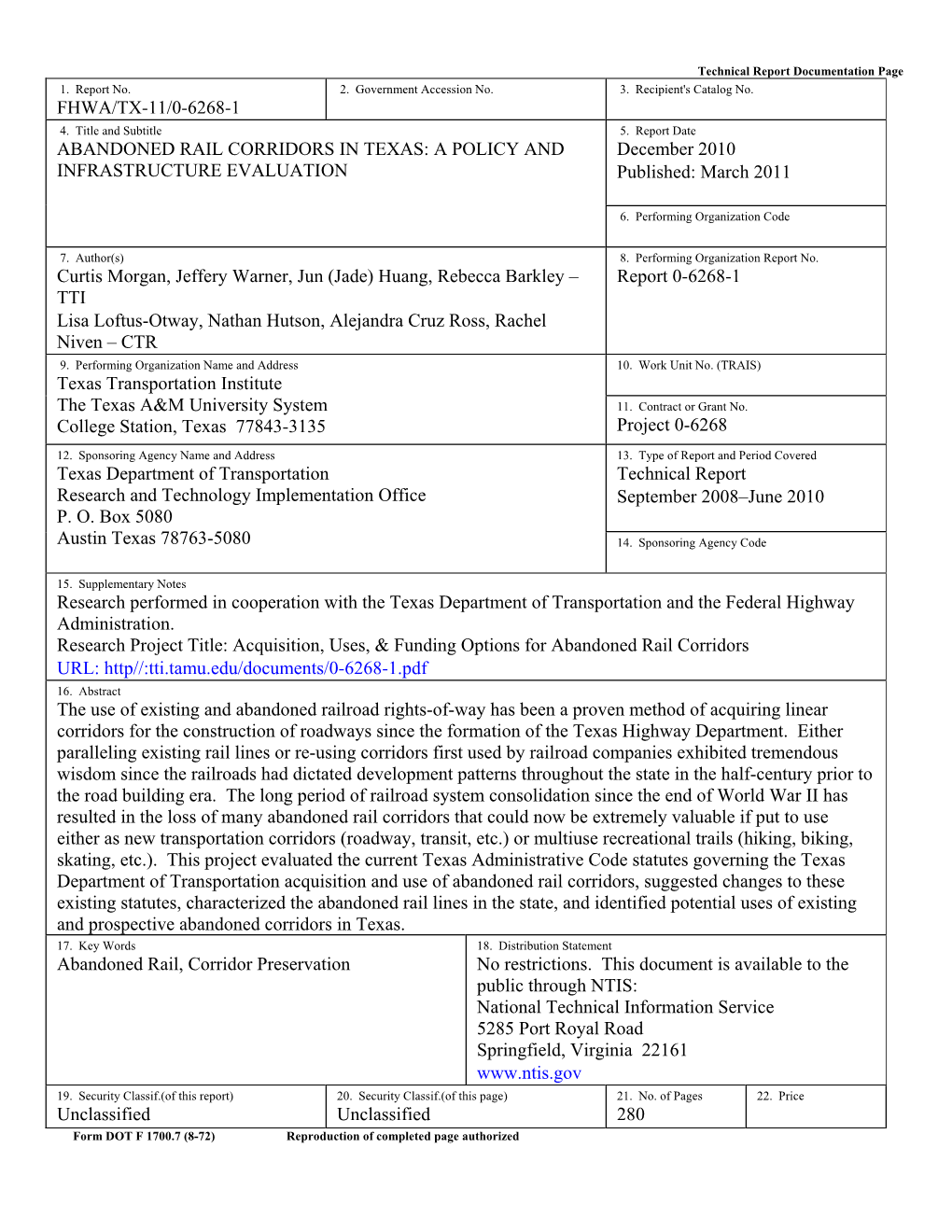 ABANDONED RAIL CORRIDORS in TEXAS: a POLICY and December 2010 INFRASTRUCTURE EVALUATION Published: March 2011