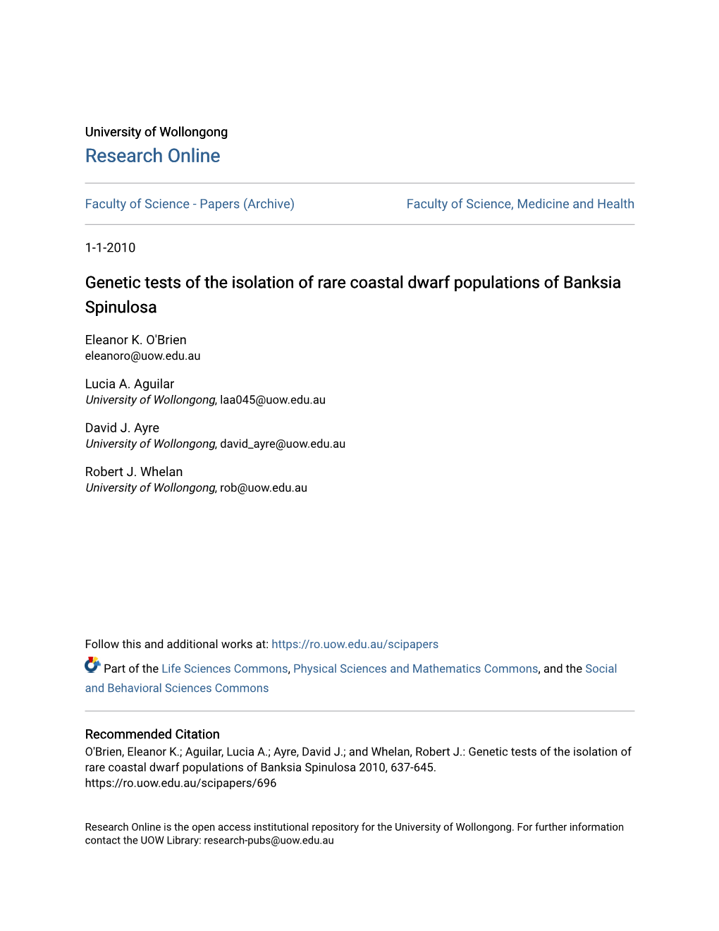 Genetic Tests of the Isolation of Rare Coastal Dwarf Populations of Banksia Spinulosa