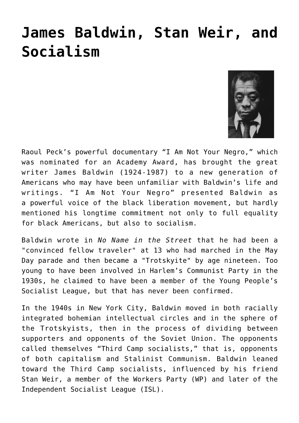 James Baldwin, Stan Weir, and Socialism