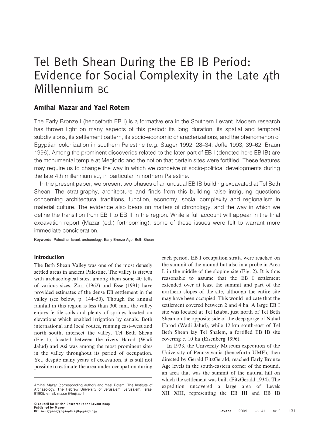 Tel Beth Shean During the EB IB Period: Evidence for Social Complexity in the Late 4Th Millennium BC