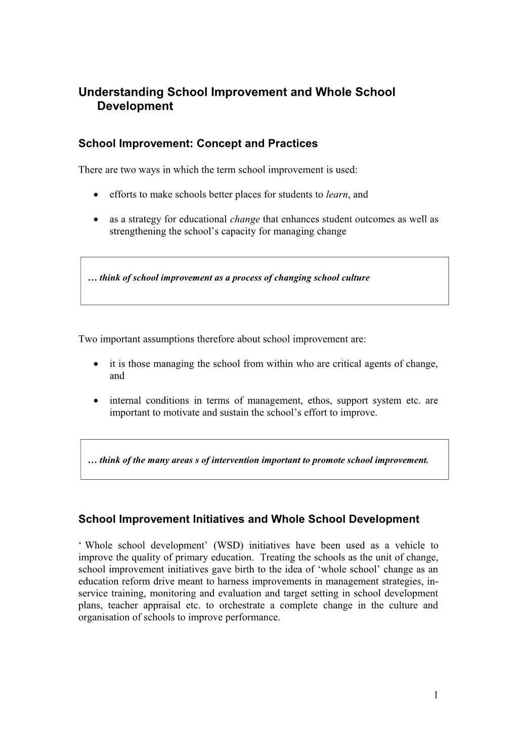 Understanding School Improvement and Whole School Development