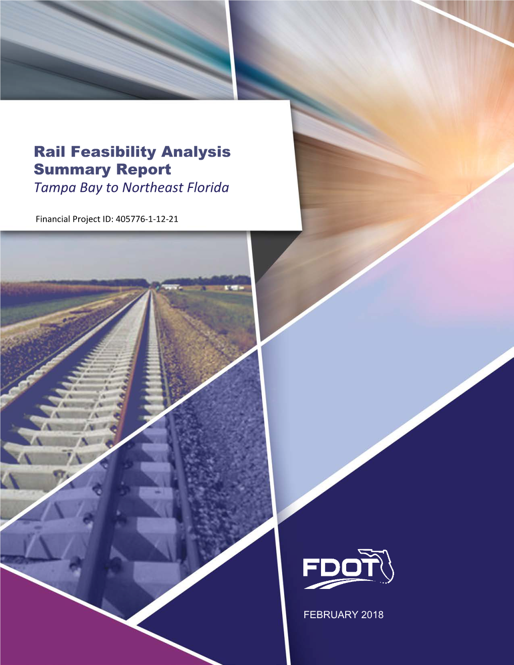 Rail Feasibility Summary Report