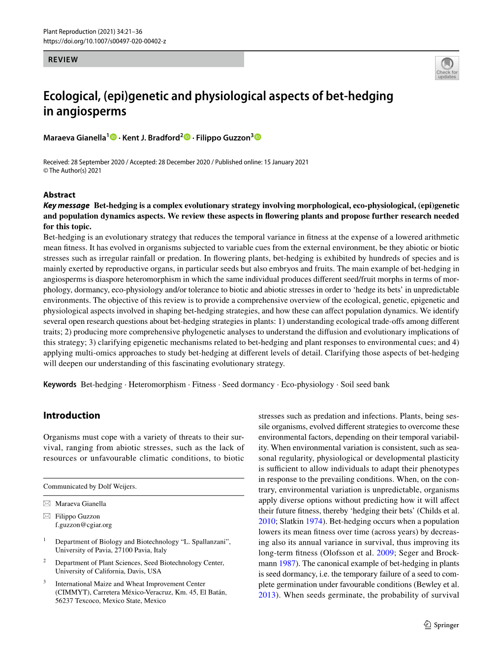 Genetic and Physiological Aspects of Bet-Hedging In