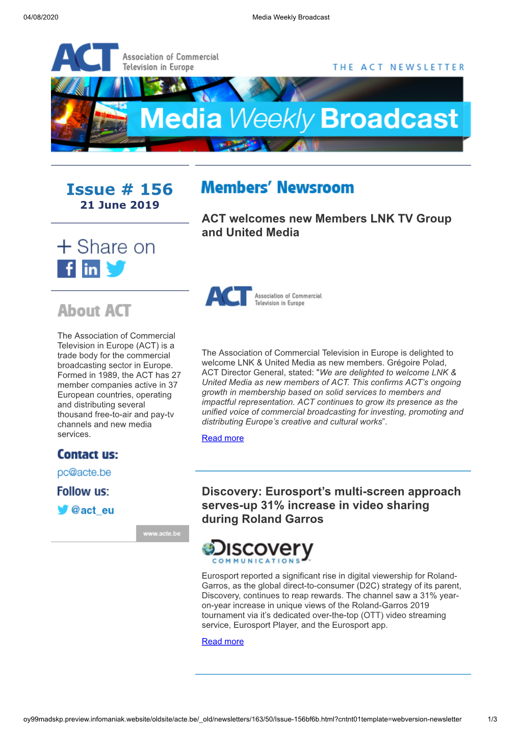 Issue # 156 21 June 2019 ACT Welcomes New Members LNK TV Group and United Media