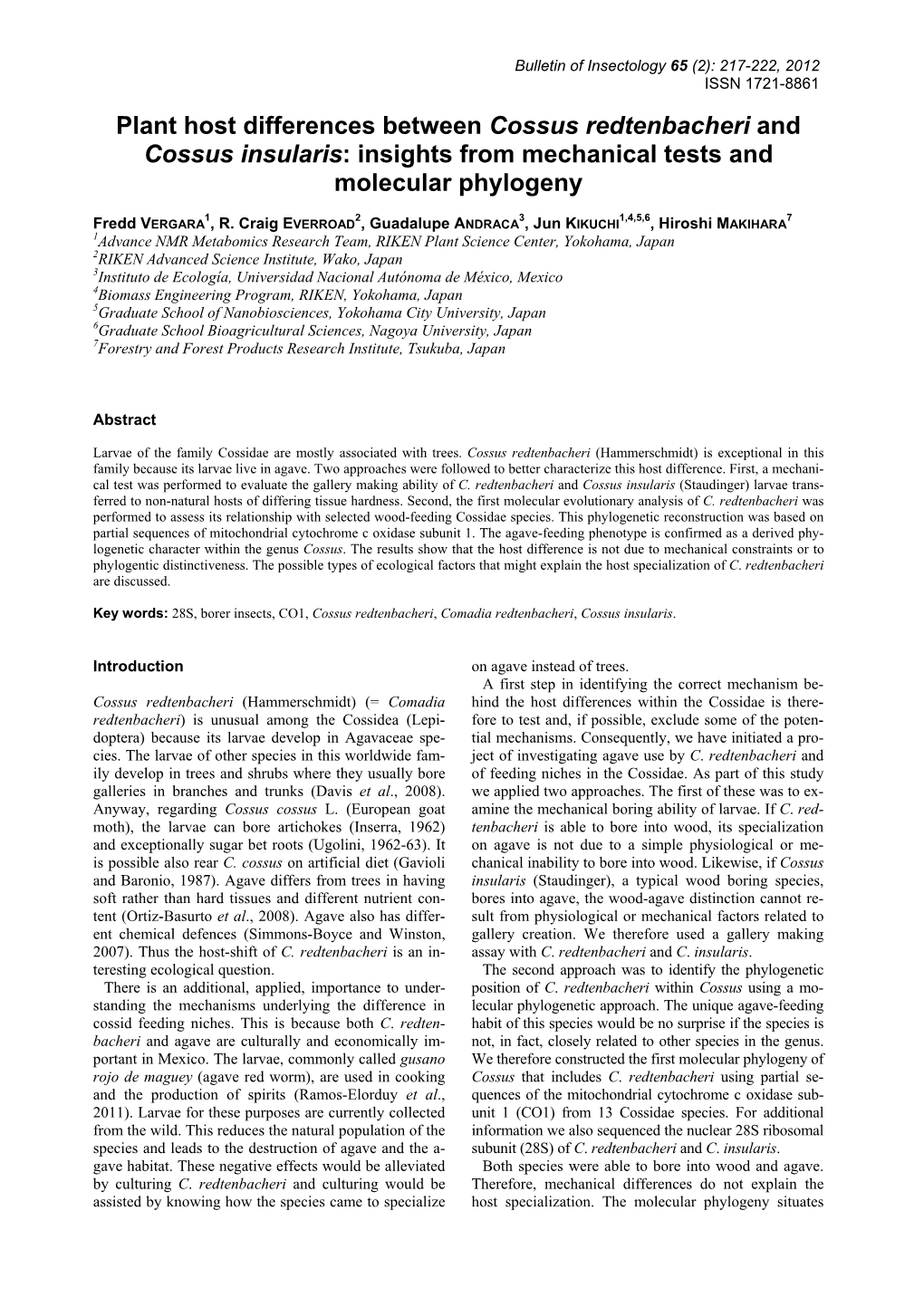 Insights from Mechanical Tests and Molecular Phylogeny