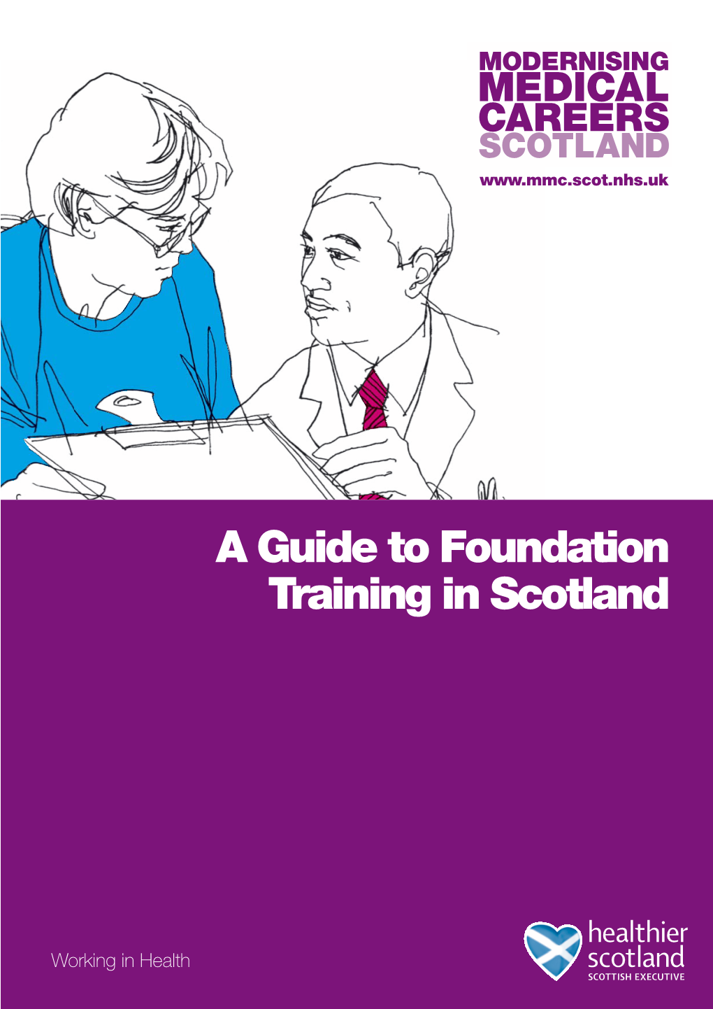 A Guide to Foundation Training in Scotland
