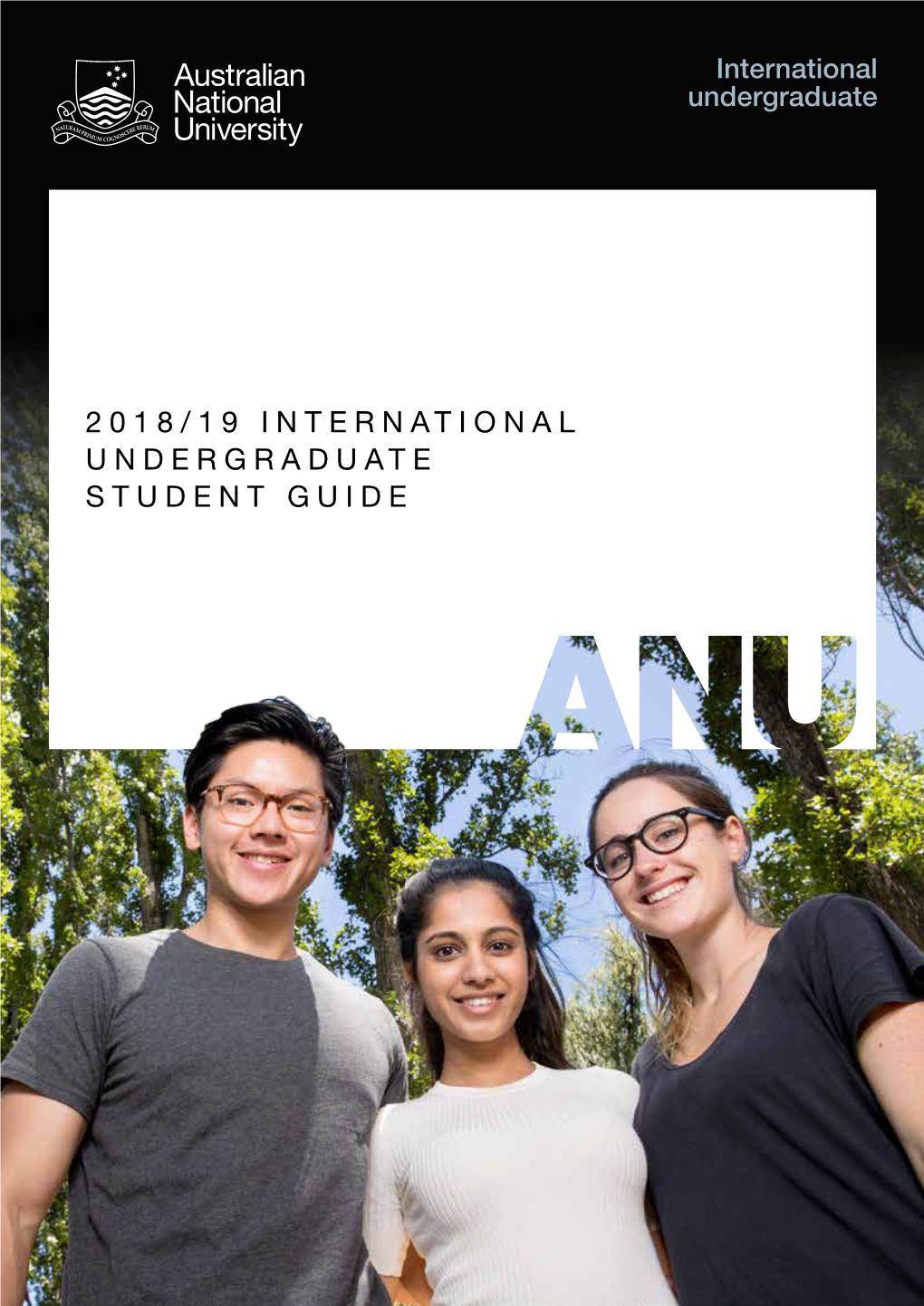 2018/19 International Undergraduate Student Guide Message from the Vice -Chancellor