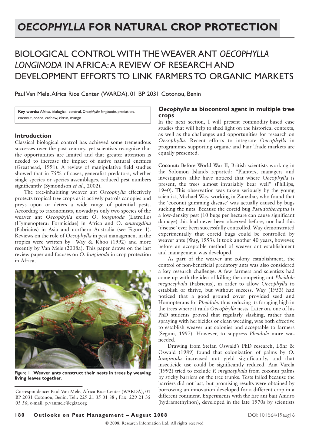 Oecophylla Longinoda in Africa:Areview of Research and Development Efforts to Link Farmers to Organic Markets