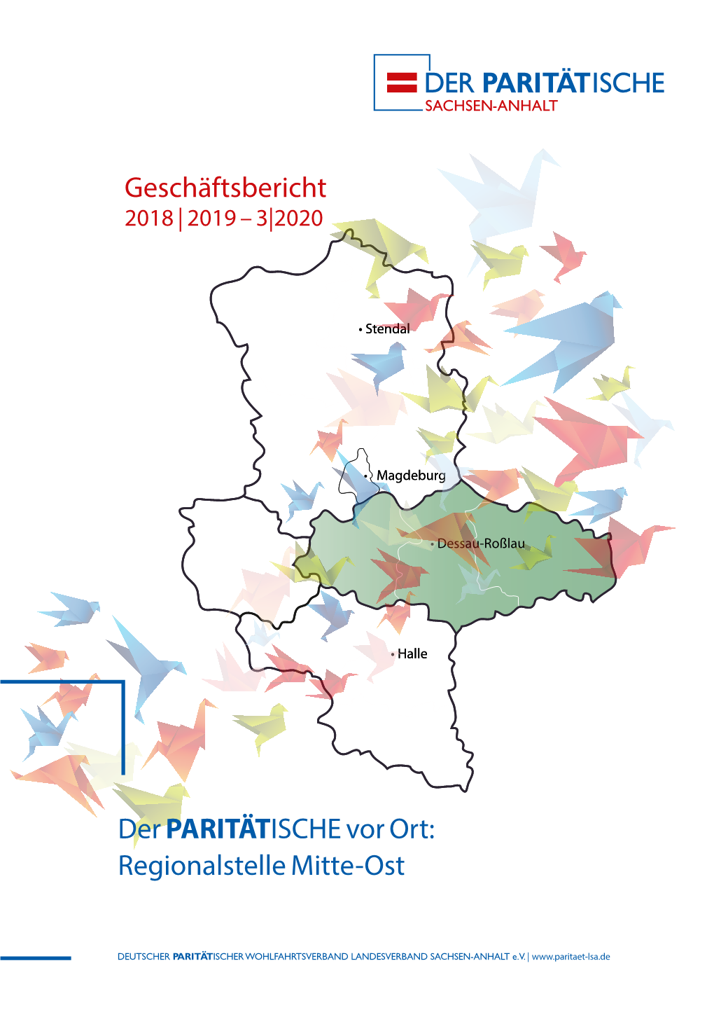 Der Paritätische Vor Ort: Geschäftsbericht Der Regionalstelle Mitte-Ost