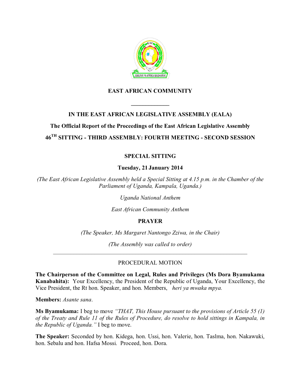 21 January 2014 (The East African Legislative Assembly Held a Special Sitting at 4.15 P.M