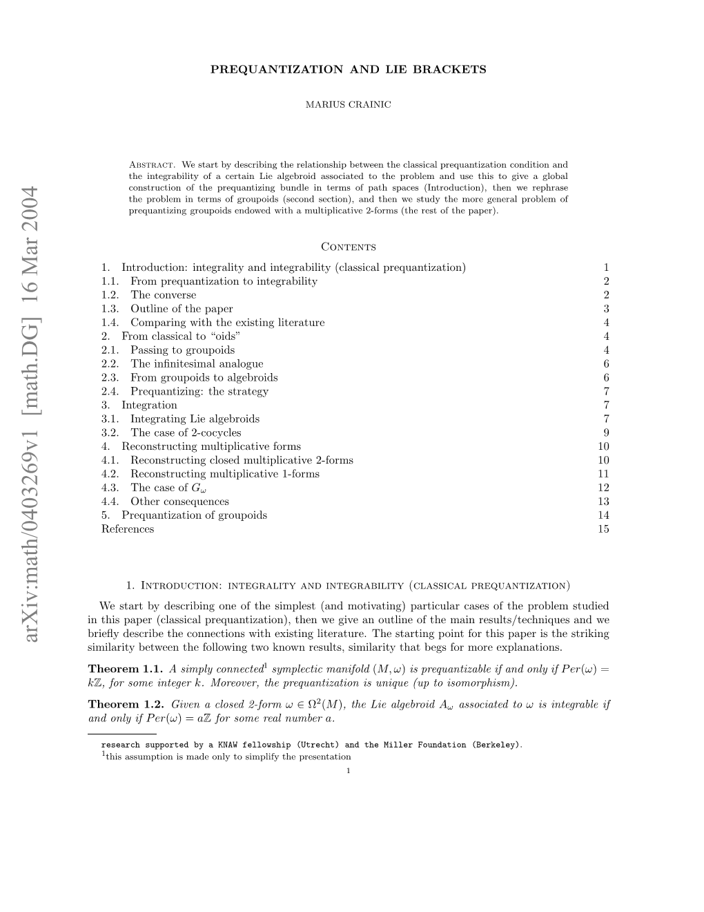 Arxiv:Math/0403269V1 [Math.DG] 16 Mar 2004 N Nyif Only and Iiaiybtentefloigtokonrsls Iiaiyta Begs That 1.1