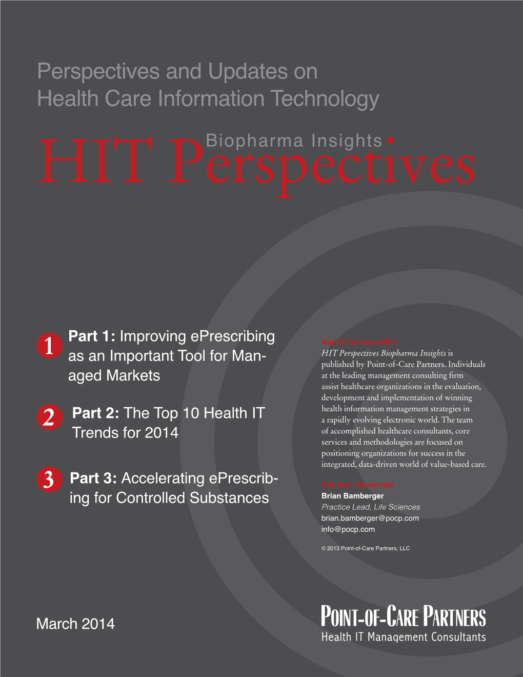 HIT Perspectives Biopharma Insights Is Published by Point-Of-Care Partners